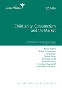 Concilium 2014/4 Christianity, Consumption and the Market